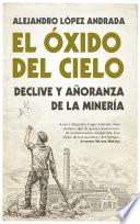 El óxido del cielo