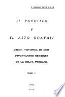 El Pachitea y el Alto Ucayali