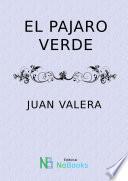 El pajaro verde