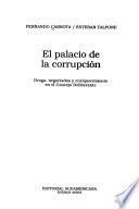 El palacio de la corrupción