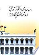El Palacio de las Aguilas