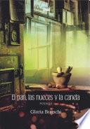El pan, las nueces y la canela