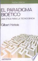 El paradigma bioético