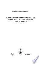 El paradigma emancipatorio en América Latina