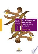 El paradigma recovery