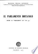 El Parlamento Británico desde la Parliament Act de 1911