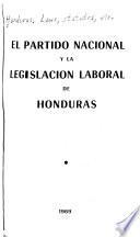 El Partido Nacional y la legislación laboral de Honduras