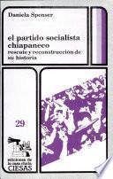 El Partido Socialista Chiapaneco