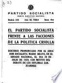 El Partido Socialista frente a las facciones de la política criolla