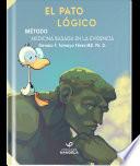 EL PATO LÓGICO MÉTODO