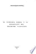 El Patriarca Ribera y la extirpación del erasmismo valenciano