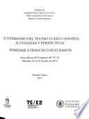 El patrimonio del teatro clásico español