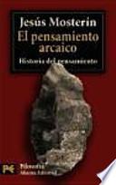 El pensamiento arcaico