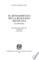 El Pensamiento de la reacción mexicana
