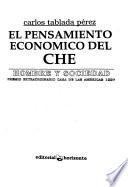 El pensamiento económico del Che