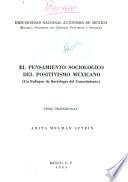 El pensamiento sociológico del positivismo mexicano