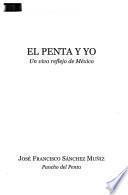 El Penta y yo