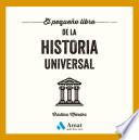 El pequeño libro de la historia universal