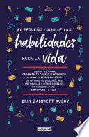 El pequeño libro de las habilidades para la vida