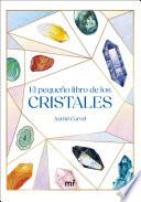 El pequeño libro de los cristales