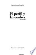 El perfil y la sombra