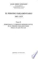 El período parlamentario, 1861-1925