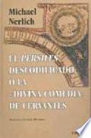 El Persiles descodificado, o, La divina comedia de Cervantes