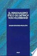 El personalismo ético de Dietrich von Hildebrand