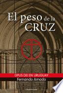 El peso de la cruz