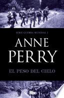 El peso del cielo (Primera Guerra Mundial 2)