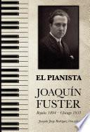 El pianista Joaquín Fuster