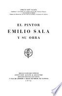 El pintor Emilio Sala y su obra