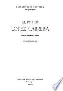 El pintor Lopez Cabrera