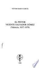 El pintor Vicente Salvador Gómez