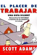 El Placer de Trabajar