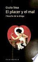 El Placer y el mal
