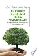 El poder curativo de la naturaleza