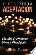 El Poder de la Aceptación: Edición Premium en Tapa dura