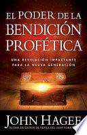 El Poder de la Bendición Profética