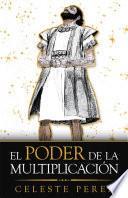 El Poder De La Multiplicación