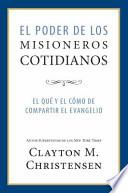 El poder de los misioneros cotidianos