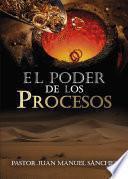 El Poder de los Procesos