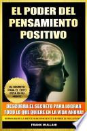 El Poder Del Pensamiento Positivo