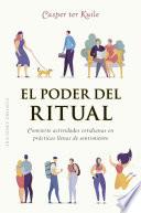 El poder del ritual