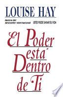 El Poder Esta Dentro De Ti