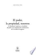 El poder, la propiedad, nosotros