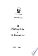 El poder legislativo y sus representantes, 1822-2000