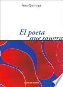 El poeta que sangra