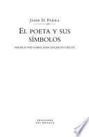 El poeta y sus símbolos