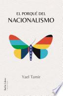 El porqué del nacionalismo